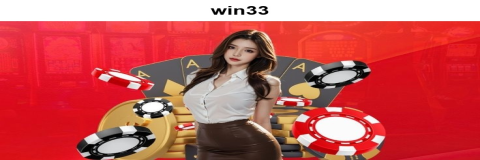 Nikmati Keseruan Permainan Slot di Win33